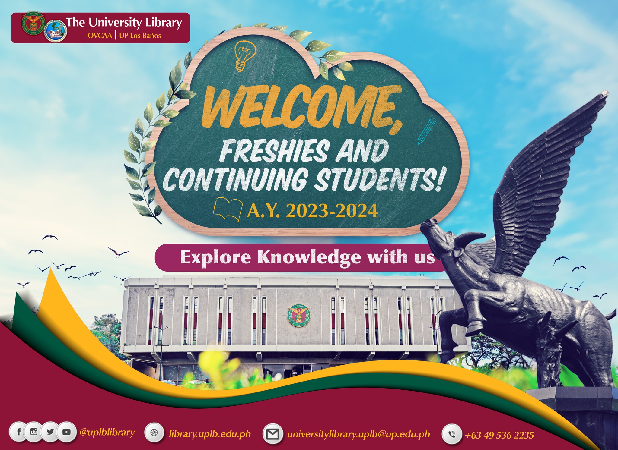 The University Library extends a warm welcome to both our new Freshies and our dedicated Continuing Students.