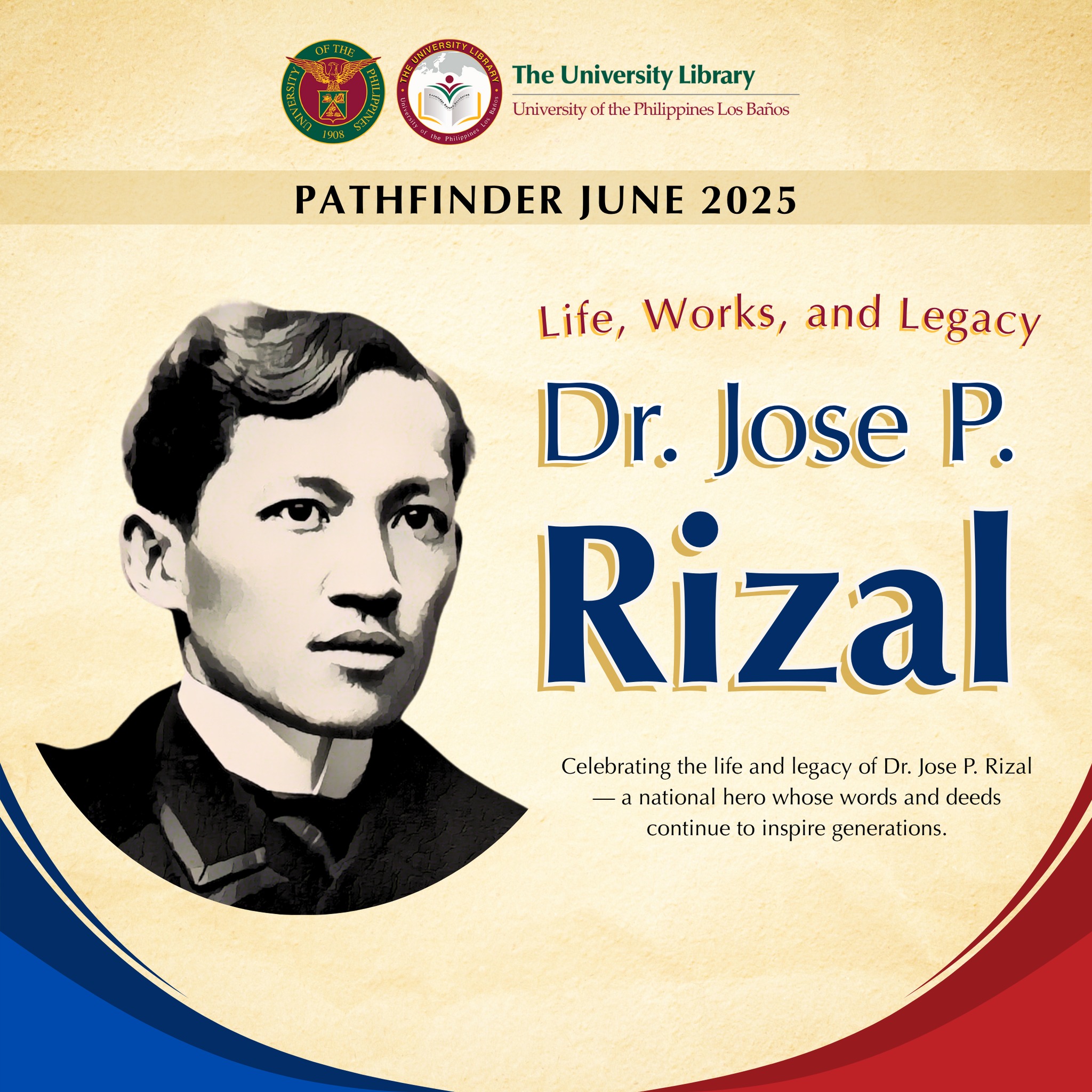 Celebrate the life and legacy of Dr. Jose P. Rizal